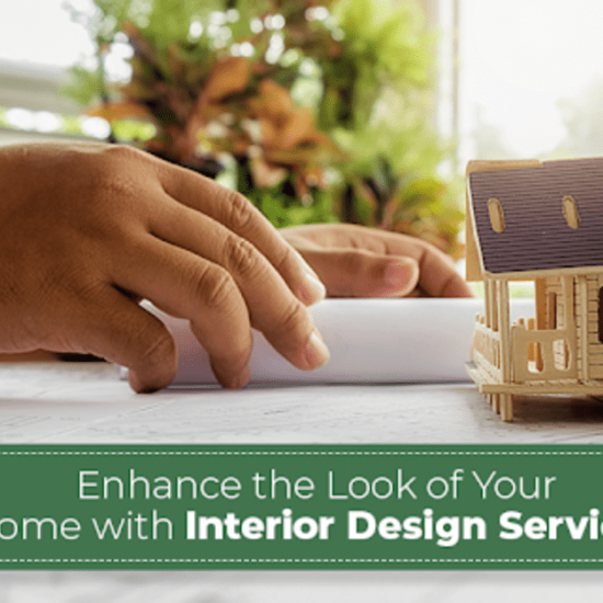 Enhance the Look of Your Home with Interior Design Services